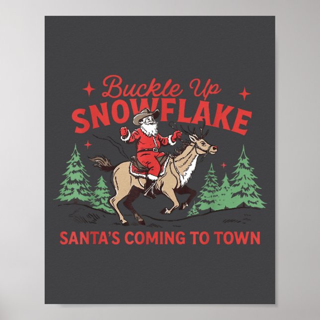 Affiche Buckle-up Snowflake Santa's Coming Soon Western Ch (Devant)