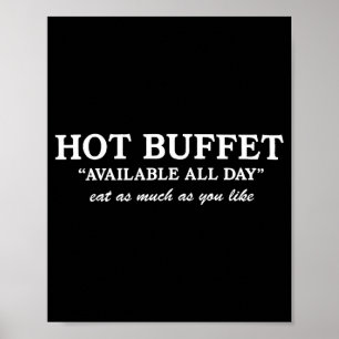 Affiche Buffet chaud drôle disponible tous les jours Mange