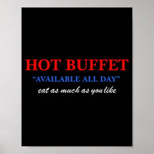 Affiche Buffet Chaud Drôle Disponible Tous Les Jours Mange