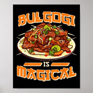 Affiche Bulgogi est magique drôle déclaration coréenne Foo