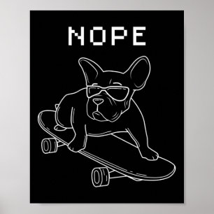 Affiche Bulldog Nope À cheval Un Cool De Skateboard French