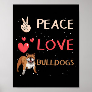 Affiche Bulldog propriétaire de chien Paix Amour Bulldogs