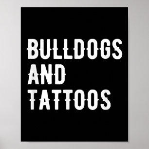 Affiche Bulldogs Et Tattoos Chien Propriétaire Chien Chien