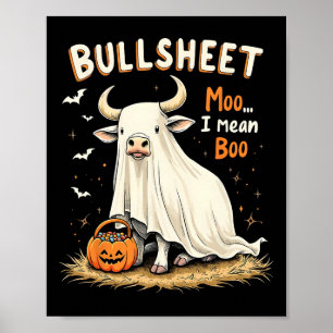 Affiche Bullsheet Cow Ghost Pun Drôle Halloween Trick Ou T