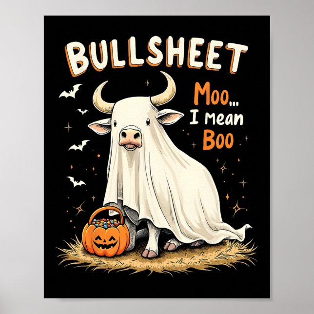 Affiche Bullsheet Cow Ghost Pun Drôle Halloween Trick Ou T (Devant)