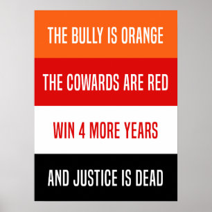 Affiche Bully est un poème orange, signe anti-Trump