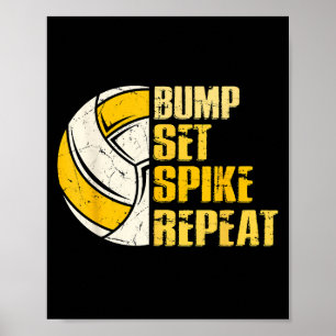 Affiche Bump Set Spike Répéter Volleyball Funny