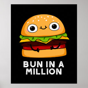 Affiche Bun Dans Un Million Drôle Burger Pun Dark BG