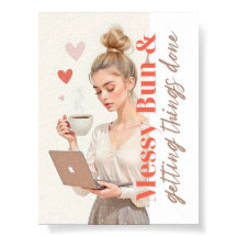 Bun et faire faire les choses - Glam Boss Girl