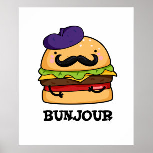 Affiche Bunjour Funny Burger Français Bun PU