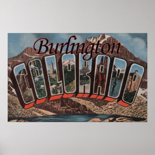 Affiche Burlington, Colorado - Scènes de grandes lettres