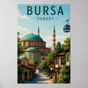 Affiche Bursa Turquie Patrimoine Ottoman Mont Uludag