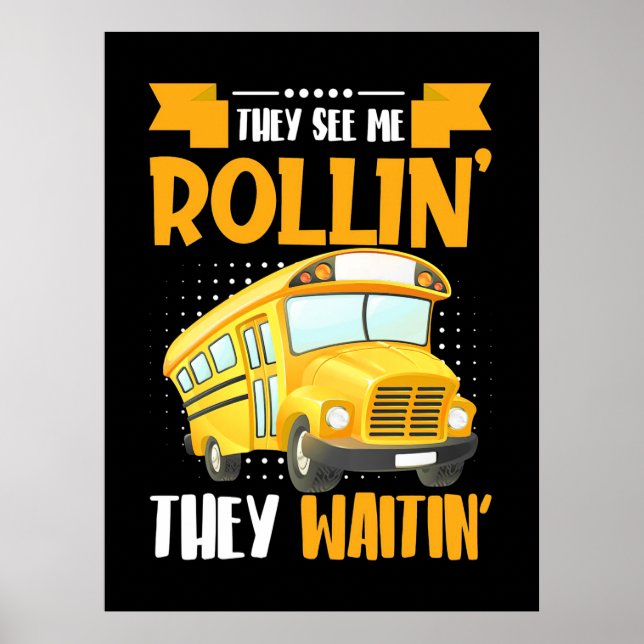 Affiche Bus Driver See Me Rollin (Devant)