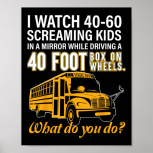 Affiche Bus Driver Watch hurler Kids Drive Box On Wheel