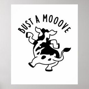 Affiche Bust A Moooh Funny Cow Pun