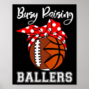 Affiche Busy Raising Byllers Fun Footbyll Bysketbyll Maman