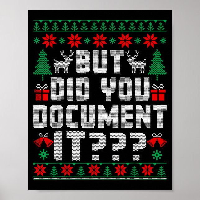 Affiche But Did You Doent It Funny Office Christmas Ugly  (Devant)