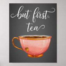 But First Tea Print