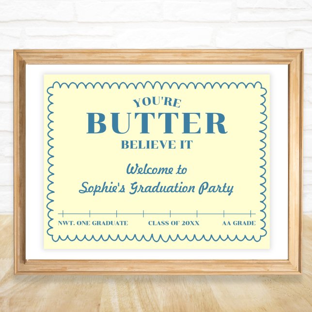 Affiche Butter Believe It Yellow Grade AA 2026 Graduation (Butter Believe It Yellow Grade AA 2026 Graduation Poster)