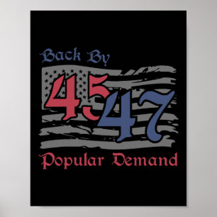 Affiche By 45 47 Popular Demand Funny America Flag Tr