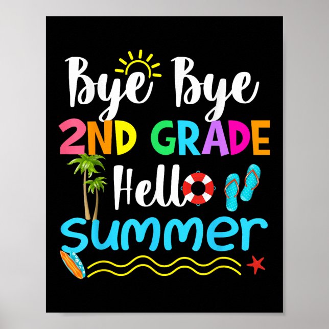 Affiche Bye Bye 2e année Bonjour Enseignant Été Enfant (Devant)