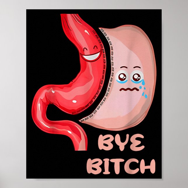 Affiche Bye Funny Gastric Sleeve Surgery Stomach  (Devant)