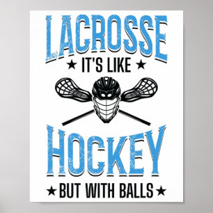 Affiche C’est comme du hockey mais avec Lacrosse Player