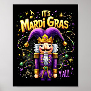 Affiche C’est drôle Mardi Gras Y’all Nutcracker King Mardi