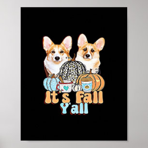 Affiche C’est Fall Y’all Corgis Esthétique unique
