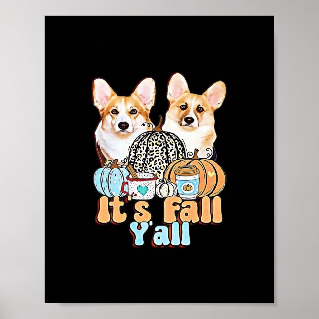 Affiche C’est Fall Y’all Corgis Esthétique unique (Devant)