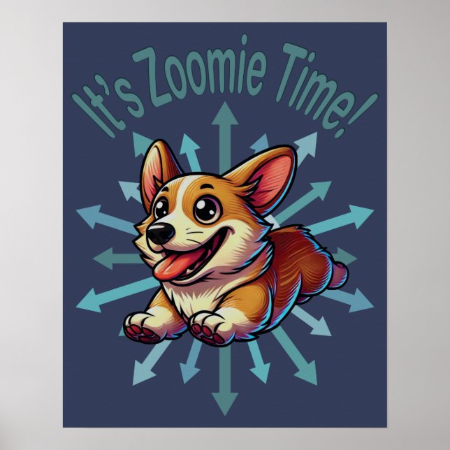 Affiche C’est Zoomie Time Corgi (Devant)