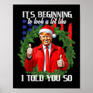 Affiche Ça Commence À Ressembler Beaucoup À Ce Que Je Vous