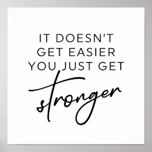 Affiche Ça ne devient pas plus facile de se renforcer