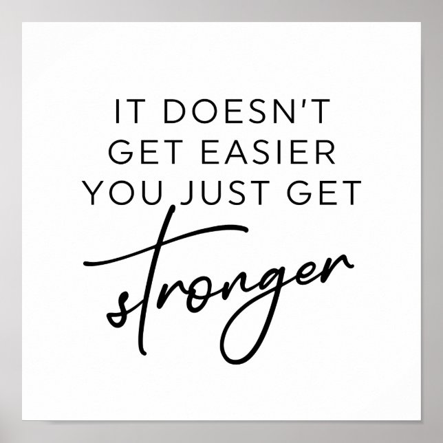 Affiche Ça ne devient pas plus facile de se renforcer (Devant)