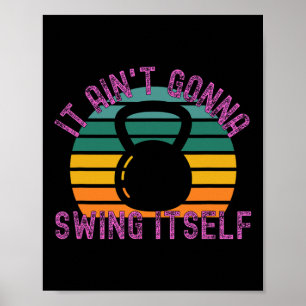 Affiche Ça ne va pas se voiler Drôle Kettlebell Worko