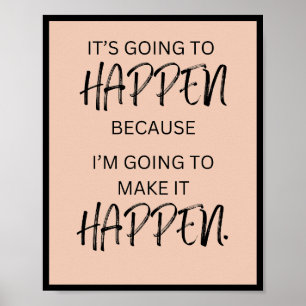 Affiche Ça va arriver parce que je vais le faire