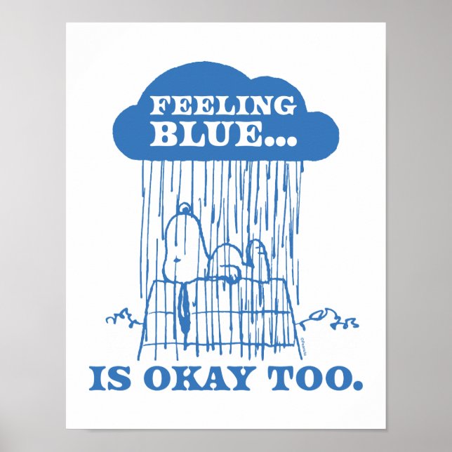 Affiche cacahuètes | Snoopy Sentiment Bleu Est OK Aussi (Devant)