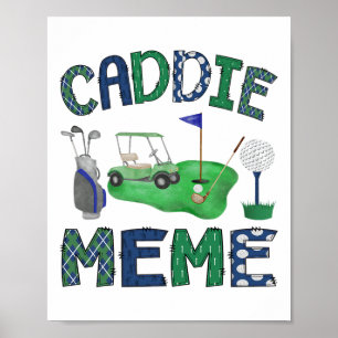 Affiche Caddie Meme Trou En Un Anniversaire Golf Lover Par