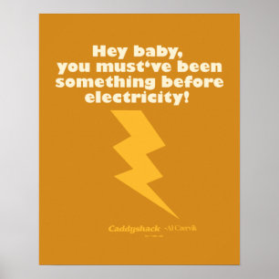 Affiche Caddyshack   Hey Bébé Vous Avez Dû Être Quelque Ch