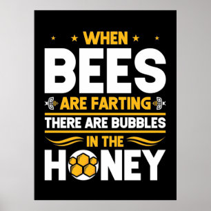 Affiche Cadeau apiculteur   Quand les abeilles sont en tra