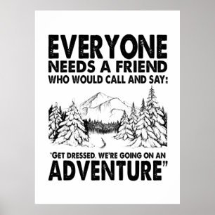 Affiche Cadeau Camper   Tout Le Monde A Besoin D'Un Ami An