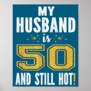 Affiche Cadeau d'anniversaire 50 ans pour mon mari 50 touj