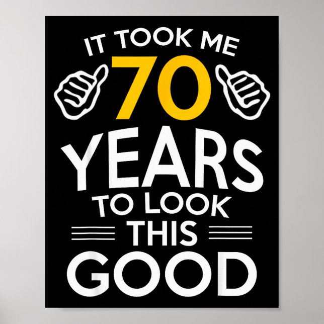 Affiche Cadeau d'anniversaire 70 ans M'a pris 70 ans  (Devant)