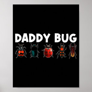 Affiche Cadeau de bug cool pour les hommes Papa chasseur d