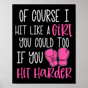 Affiche Cadeau de kickboxing féminin Bien sûr, je frappe c