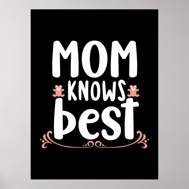Affiche Cadeau de maman Maman sait mieux (Devant)