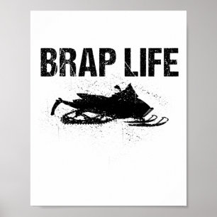 Affiche Cadeau de motoneige drôle Brap pour amateur de mot
