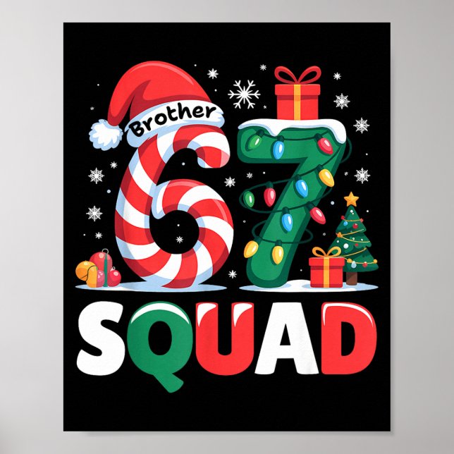 Affiche Cadeau de Noël 67 Frère de la Squad 6-7 Drôle Cade (Devant)
