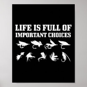 Affiche Cadeau de pêche à la mouche La vie est pleine de c