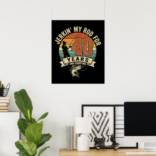 Affiche Cadeau de pêche drôle pour 40 ans